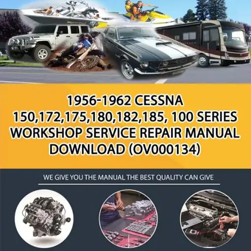 1956-1962 Cessna 150,172,175,180,182,185, 100 Series Workshop Service Repair Manual Download (OV000134)