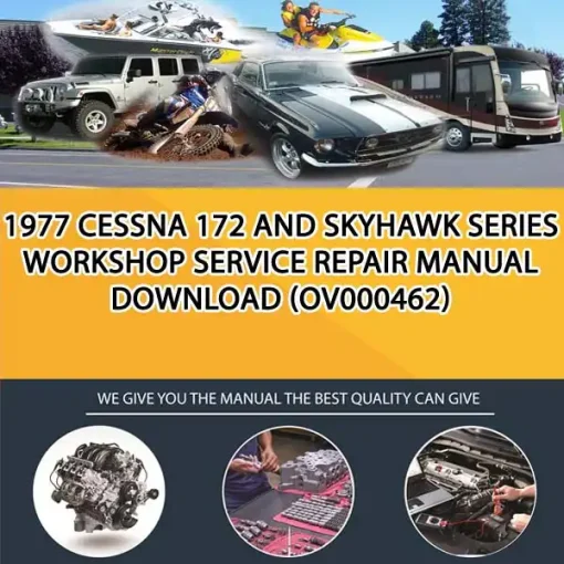 1977 Cessna 172 And Skyhawk Series Workshop Service Repair Manual Download (OV000462)