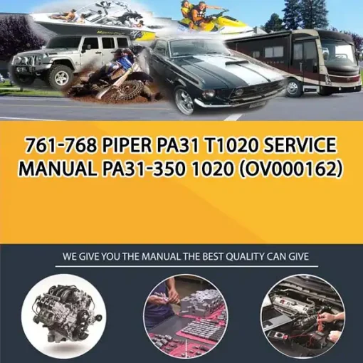 761-768 Piper Pa31 T1020 Service Manual Pa31-350 1020 (OV000162)