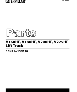 Caterpillar 60HF, V-180 200 225-HF Medium Pneumatic 3.5- 5ton Forklift Repair Service Workshop Manual PDF Download