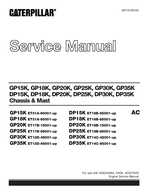 Caterpillar DP25K FC, DP-15 18 20 25 30 35 -K, DP25K MC Small Pneumatic 1-5 ton Forklift Repair Service Workshop Manual PDF Download