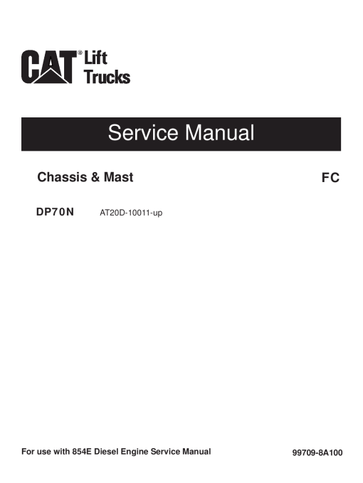 Caterpillar DP70N Chassis-Mast Extra Large Pneumatic 6-16ton Forklift Repair Service Workshop Manual PDF Download