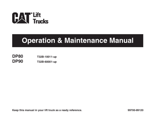 Caterpillar DP80 DP90 Extra Large Pneumatic 6-16ton Forklift Operation Maintenance Manual PDF Download