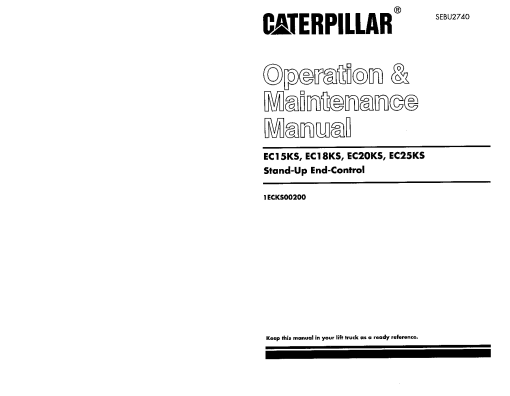 Caterpillar EC-15 18 20 25-KS Electric Sit Down Riders Forklift Operation Maintenance Manual PDF Download