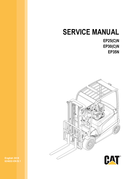 Caterpillar EP25CN EP30CN Electric Sit Down Riders Forklift Repair Service Workshop Manual PDF Download