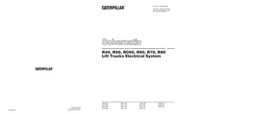 Caterpillar Forklift R40, R50, R60 R70 R80,RC60 Schematic, Lubrication & Maintenance Data PDF Download