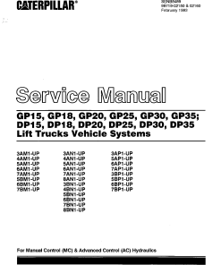 Caterpillar GP15, GP18, GP-20 25 30 35 Small Pneumatic 1-5 ton Forklift Repair Service Workshop Manual PDF Download