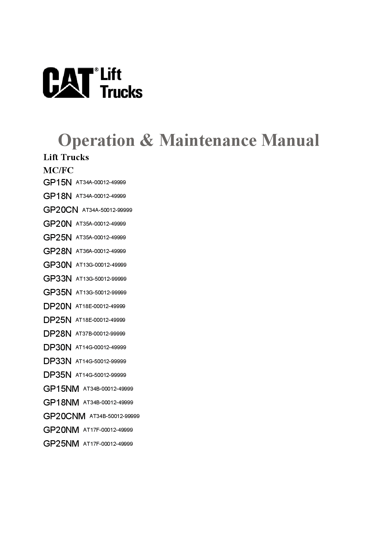 Caterpillar GP28NM, GP-30 33 35-NM Small Pneumatic 1-5 ton Forklift Operation Maintenance Manual PDF Download
