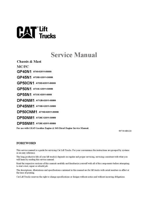 Caterpillar GP50CN1, GP- 40 45 50 55 -N1 Medium Pneumatic 4- 5ton Forklift Repair Service Workshop Manual PDF Download