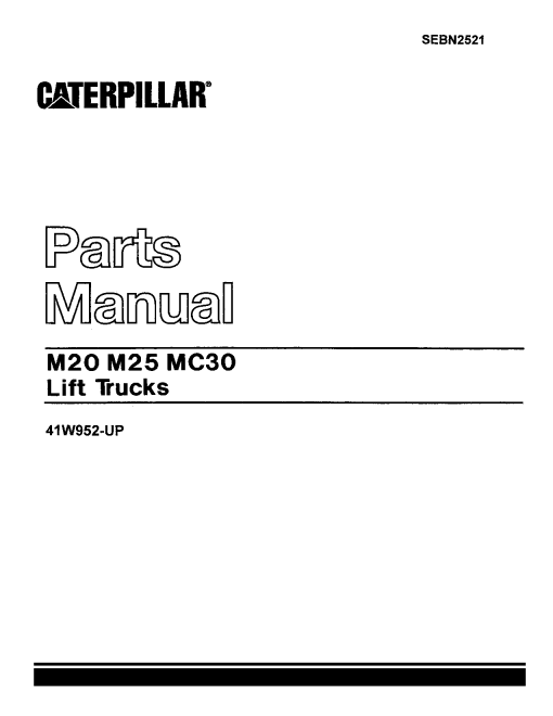 Caterpillar M20 M25 MC30 Electric Sit Down Riders serial 41W952-up Forklift Operation Maintenance Manual PDF Download