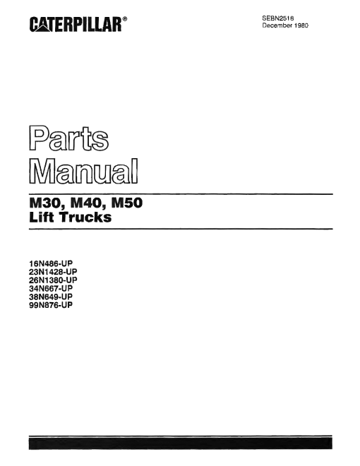 Caterpillar M30, M40, M50 Electric Sit Down Riders SEBN2518 Forklift Parts Catalog Manual PDF Download