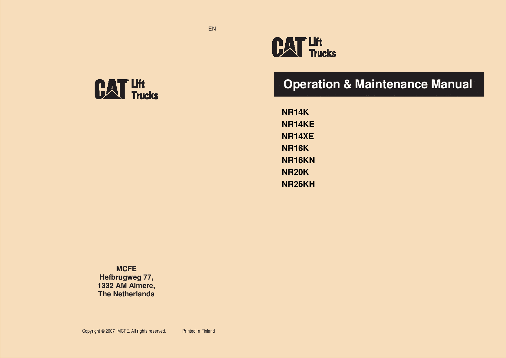 Caterpillar NR14K(E), NR16K(N), NR20K, NR25KH Reach Truck Forklift Operation Maintenance Manual PDF Download