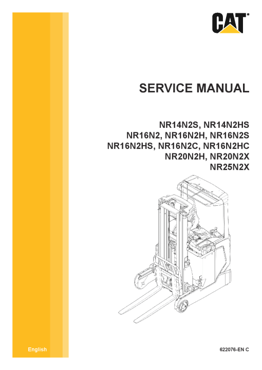 Caterpillar NR14N2S, NR14N2HS, NR25N2X Reach Truck Forklift Repair Service Workshop Manual PDF Download