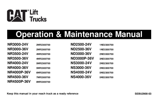 Caterpillar NR4000-24V, NR4000P NR4500 NR4500P -36V Reach Truck Forklift Operation Maintenance Manual PDF Download