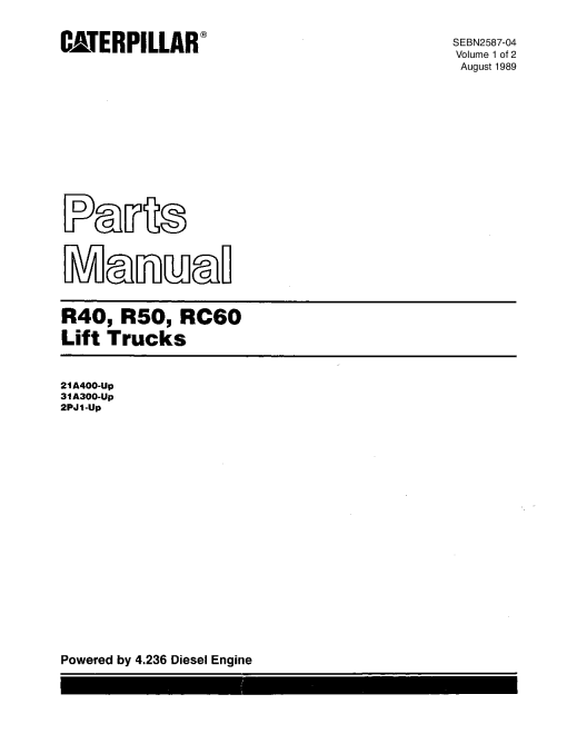 Caterpillar R40, R50, RC60 VOL 1&2 Medium Pneumatic 4-5ton Serial 21A400 31A300 2PJ1-up Forklift Parts Catalog Manual PDF Download