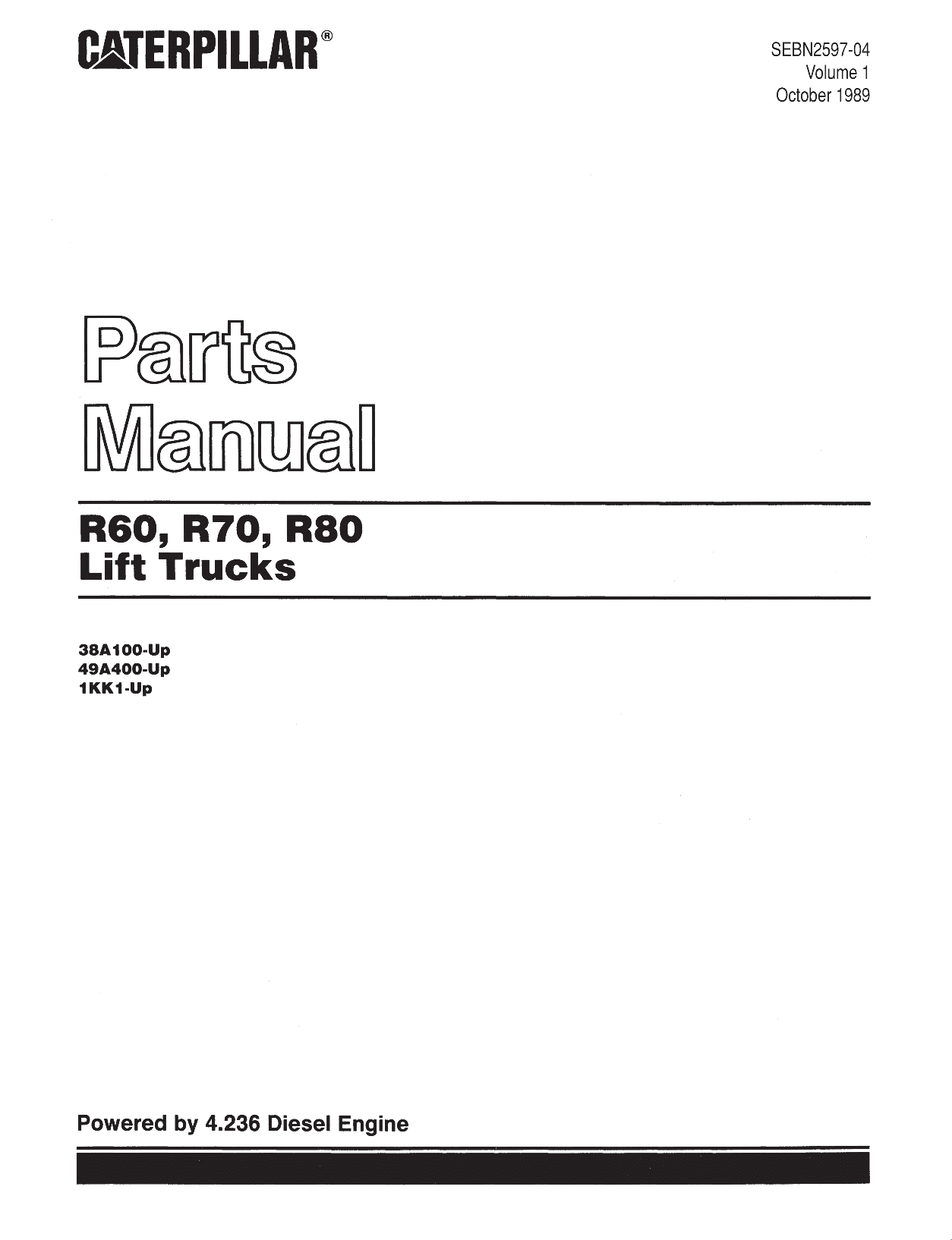 Caterpillar R60, R70, R80 VOL.1&2 Medium Pneumatic 4-5ton Serial 38A100 49A400 1KK1-up Forklift Parts Catalog Manual PDF Download