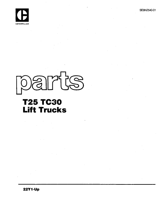 Caterpillar T25 TC30, SN 22Y1-up Forklift Parts Catalog Manual PDF Download