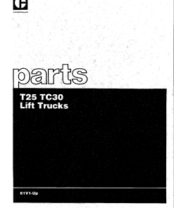 Caterpillar T25 TC30, SN 61V1-up Forklift Parts Catalog Manual PDF Download