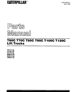 Caterpillar T60C, T- 70 80 90 100 120 -C CushionTire Forklift Parts Catalog Manual PDF Download