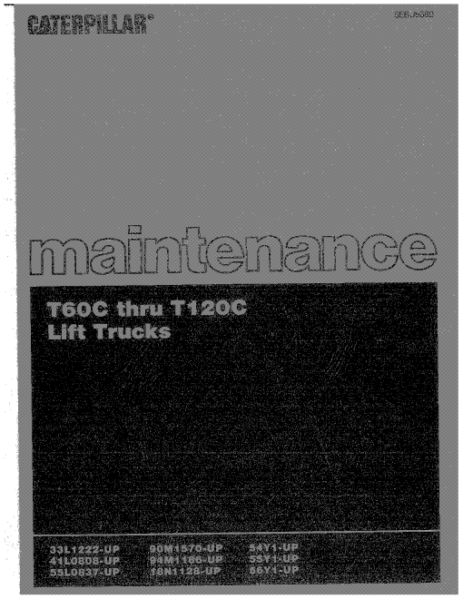 Caterpillar T60C, T70C, T- 80 90 100 120 -C CushionTire Forklift Operation Maintenance Manual PDF Download
