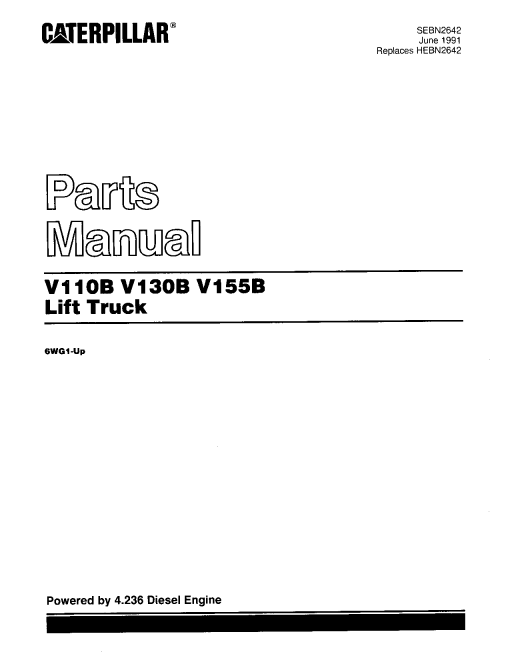 Caterpillar V110B, V130B, V155B serial 6WG1-up Forklift Parts Catalog Manual PDF Download
