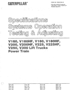 Caterpillar V160HF, V- 180 200 225- HF Power Train Extra Large Pneumatic 6-16ton Forklift Repair Service Workshop Manual PDF Download