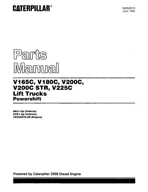 Caterpillar V200C STR, V-165 180 200 225- C Large Pneumatic 6-16ton Forklift Parts Catalog Manual PDF Download