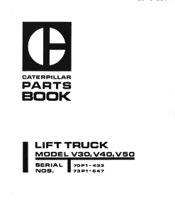 Caterpillar V30, V40, V50 Serial 70P1-433, 73P1-647 Forklift Parts Catalog Manual PDF Download