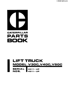 Caterpillar V30C, V40C, V50C Serial 45Y1-up, 46Y1-up Forklift Parts Catalog Manual PDF Download