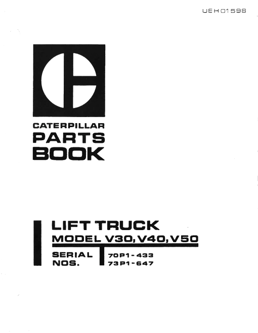 Caterpillar V30,V40, V50 serial 70P1-433, 73P1-647 Forklift Parts Catalog Manual PDF Download