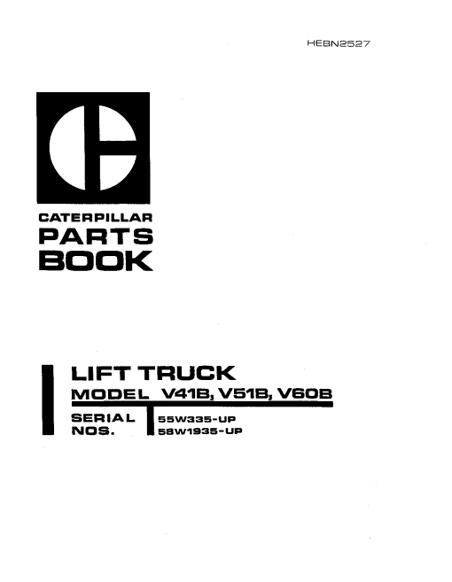 Caterpillar V41B, V51B, V60B serial 55W1335-up, 58W1935-up Forklift Parts Catalog Manual PDF Download