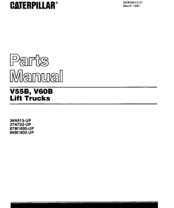 Caterpillar V55B, V60B serial 36N513,37N722, 87M1695, 89M1802-up Forklift Parts Catalog Manual PDF Download