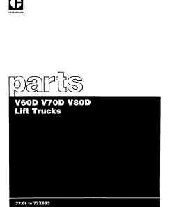 Caterpillar V60D, V70D, V80D Serial 77X1-77X532 Forklift Parts Catalog Manual PDF Download