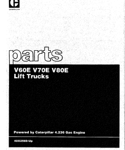 Caterpillar V60E, V70E, V80E, V90E Serial 40X2569-up Forklift Parts Catalog Manual PDF Download