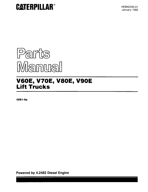 Caterpillar V60E, V70E, V80E, V90E Serial 4ZB1-up Forklift Parts Catalog Manual PDF Download