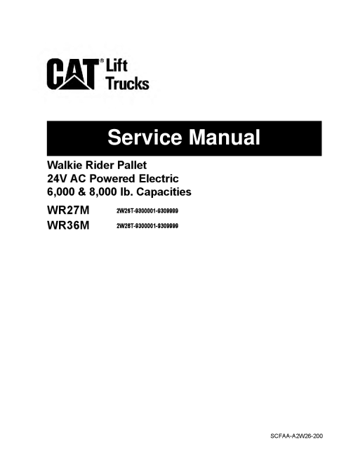 Caterpillar WR27M WR36M Custom Forklift Repair Service Workshop Manual PDF Download