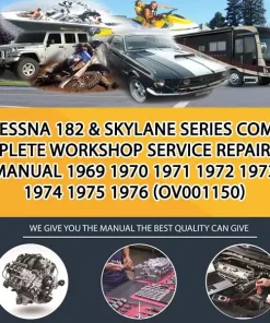 Cessna 182 & Skylane Series Complete Workshop Service Repair Manual 1969 1970 1971 1972 1973 1974 1975 1976 (OV001150)