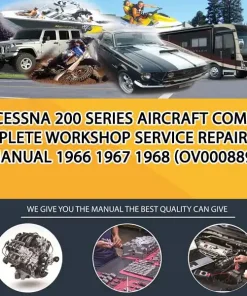 Cessna 200 Series Aircraft Complete Workshop Service Repair Manual 1966 1967 1968 (OV000889)