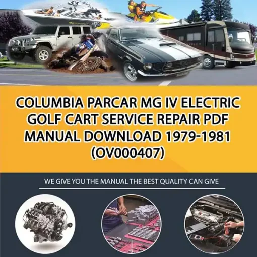 Columbia Parcar Mg Iv Electric Golf Cart Service Repair Pdf Manual Download 1979-1981 (OV000407)