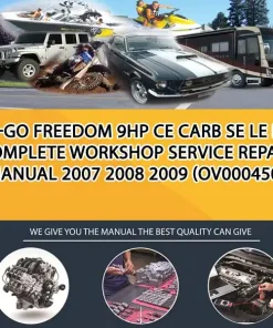 Ez-Go Freedom 9Hp Ce Carb Se Le Hp Complete Workshop Service Repair Manual 2007 2008 2009 (OV000450)