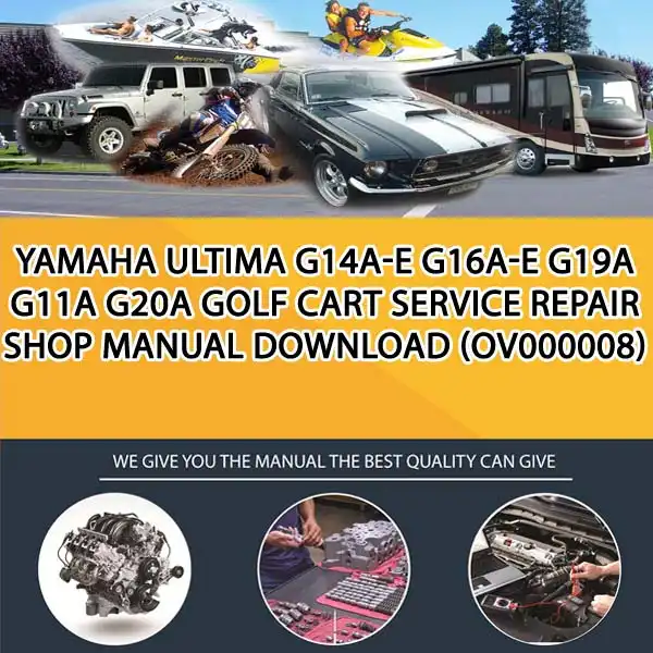 Yamaha Ultima G14A-E G16A-E G19A G11A G20A Golf Cart Service Repair Shop Manual Download (OV000008)