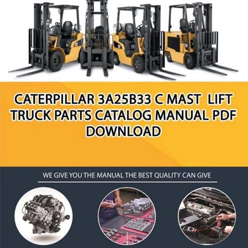 Caterpillar 3A25B33 C Mast Lift Truck Parts Catalog Manual PDF Download