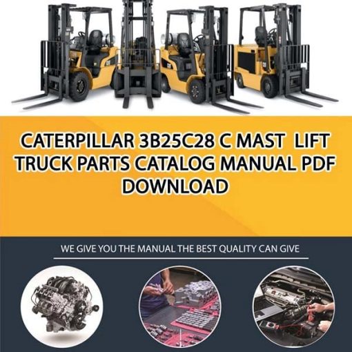 Caterpillar 3B25C28 C Mast Lift Truck Parts Catalog Manual PDF Download