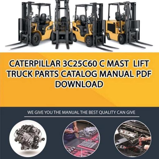Caterpillar 3C25C60 C Mast Lift Truck Parts Catalog Manual PDF Download