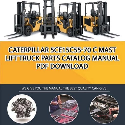 Caterpillar 5CE15C55-70 C Mast Lift Truck Parts Catalog Manual PDF Download