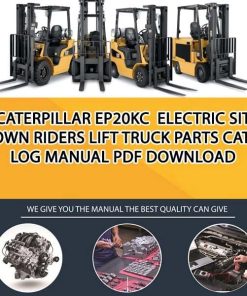Caterpillar EP20KC Electric Sit Down Riders Lift Truck Parts Catalog Manual PDF Download