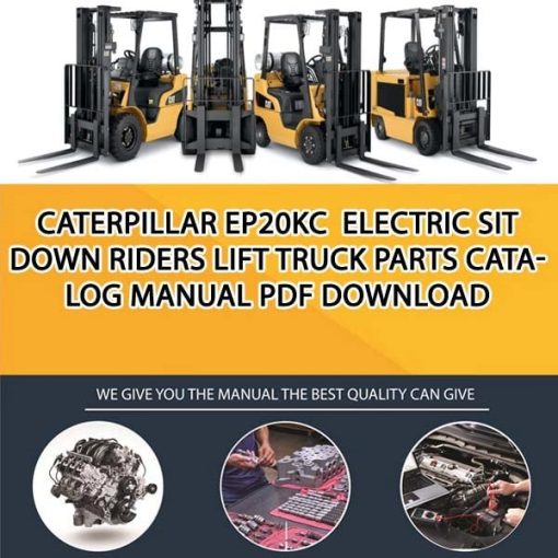 Caterpillar EP20KC Electric Sit Down Riders Lift Truck Parts Catalog Manual PDF Download