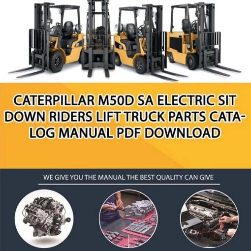 Caterpillar M50D SA Electric Sit Down Riders Lift Truck Parts Catalog Manual PDF Download