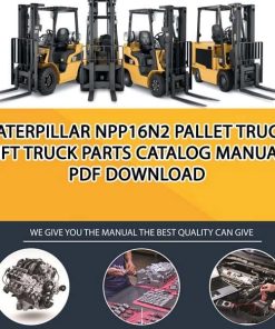 Caterpillar NPP16N2 Pallet Truck Lift Truck Parts Catalog Manual PDF Download