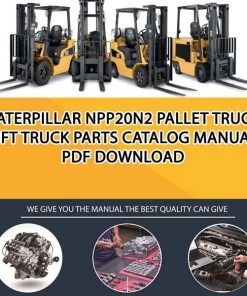 Caterpillar NPP20N2 Pallet Truck Lift Truck Parts Catalog Manual PDF Download